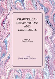 chaucerian dream visions and complaints (ebook)-9781580444064