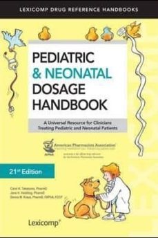 pediatric & neonatal dosage handbook-9781591953364