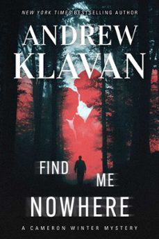 find me nowhere (ebook)-andrew klavan-9781613168264