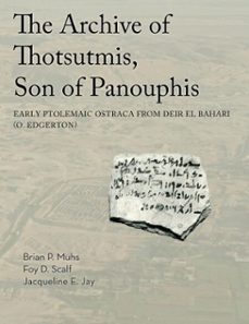 the archive of thotsutmis, son of panouphis (ebook)-jacqueline e. jay-brian muhs-foy d. scalf-9781614910664