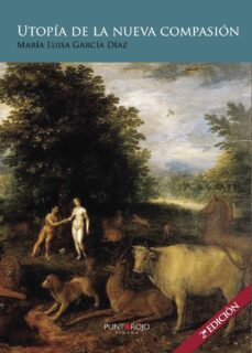 utopia de la nueva compasion (ebook)-maria luisa garcia diaz-9781629346564