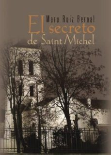 el secreto de saint michel (ebook)-maru ruiz bernal-9781635033564