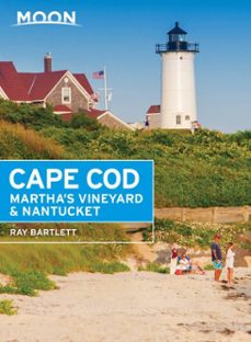 moon cape cod, martha's vineyard &amp; nantucket (ebook)-ray bartlett-9781640496064