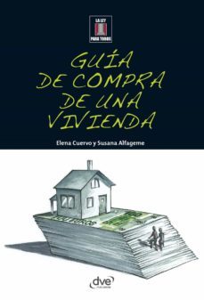guia de compra de una vivienda (ebook)-elena cuervo-susana alfageme-9781644615164