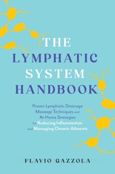 the lymphatic system handbook (ebook)-flavio gazzola-9781646047864