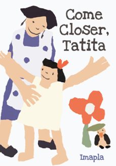come closer, tatita (ebook)-9781662651564