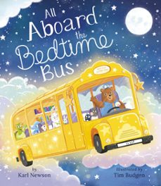 all aboard the bedtime bus (ebook)-karl newson-9781664390164