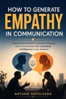how to generate empathy in communication-9781667493664