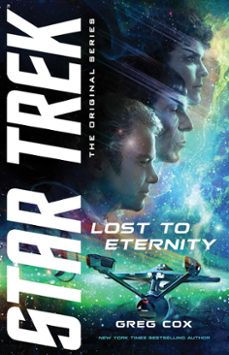 lost to eternity (ebook)-greg cox-9781668050064