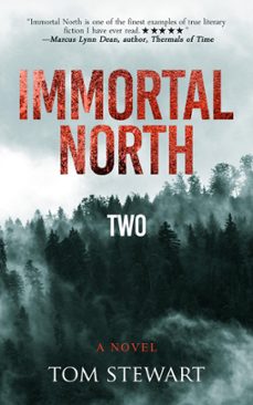 immortal north two: a novel (ebook)-tom stewart-9781777221164