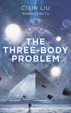 the three-body problem-cixin liu-ken liu-9781784971564