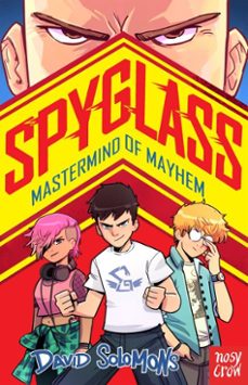 spyglass: mastermind of mayhem (ebook)-david solomons-9781805134664