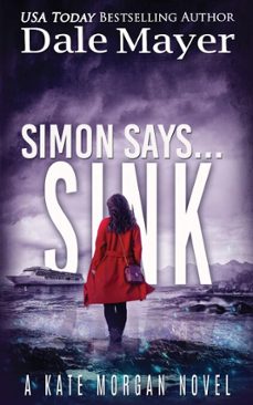 simon says... sink (ebook)-dale mayer-9781834089164