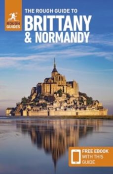 the rough guide to brittany and normandy: travel guide with ebook-anna richards-9781835291764
