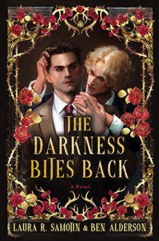 the darkness bites back (ebook)-ben alderson-laura r. samotin-9781836730064