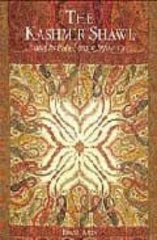 the kashmir shawl and its indo-french influence-frank ames-9781851492664