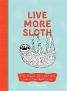 be more sloth-tim collins-9781910552964
