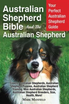 australian shepherd bible and the australian shepherd (ebook)-9781911355564