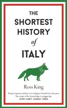 the shortest history of italy-ross king-9781913083564