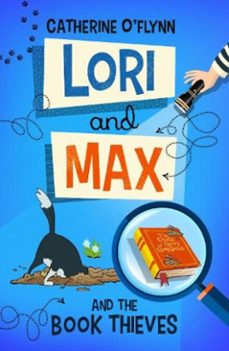 lori and max and the book thieves (ebook)-catherine o flynn-9781913102364