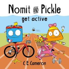 nomit and pickle get active (ebook)-c. e. cameron-9781915785664
