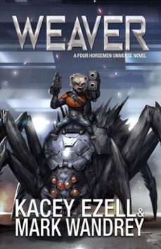 weaver (ebook)-kacey ezell-mark wandrey-9781948485364