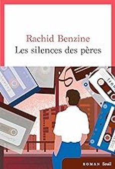 les silences des pères-rachid benzine-9782021477764