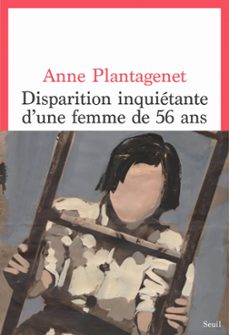 disparition inquietante dune femme de 56 ans (ebook)-anne plantagenet-9782021553864