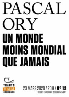 tracts de crise (n12) - un monde moins mondial que jamais (ebook)-pascal ory-9782072910364