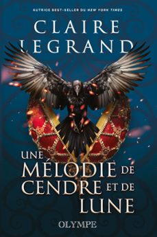 the middlemist trilogy (tome 2) - une melodie de cendre et de lune (ebook)-claire le grand-9782073027764