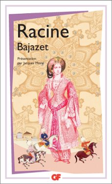 bajazet-jane racine-9782081361164