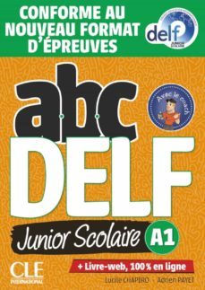 ABC DELF JUNIOR SCOLAIRE - NIVEAU A1 - LIVRE+DVD - CONFORME AU NOUVEAU ...