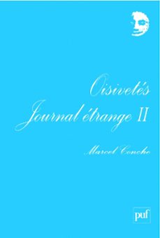 oisivetes. journal etrange ii (ebook)-marcel conche-9782130639664