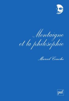 montaigne et la philosophie (ebook)-marcel conche-9782130640264