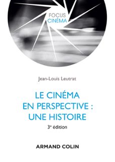 le cinema en perspective (ebook)-jean louis leutrat-9782200622664
