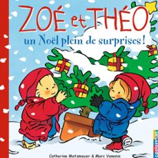 zoe et theo (tome 15) - un noel plein de suprises ! (ebook)-catherine metzmeyer-marc vanenis-9782203059764