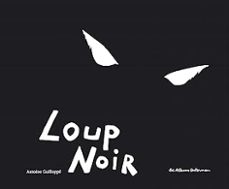 loup noir-antoine guillope-9782203553064