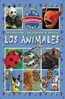 los animales: para responder a las preguntas de los niños (diccio nario por que como)-9782215065364
