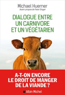 dialogue entre un carnivore et un vegetarien (ebook)-michael huemer-9782226452764