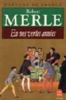 en nos vertes annees (fortune de france ii)-9782253135364