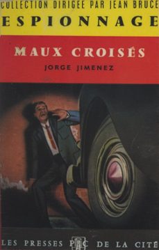 maux croises (ebook)-jorge jimenez-9782258154964
