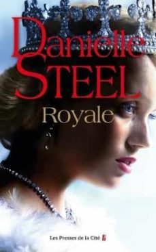 royale-danielle steel-9782258202764