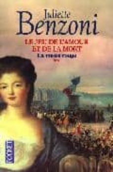 le jeu de l amour et de la mort: la messe rouge ii-juliette benzoni-9782266102964