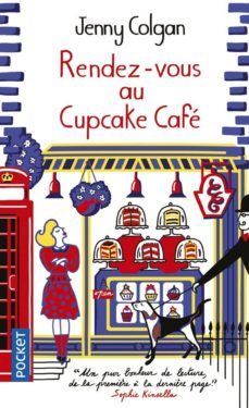 rendez-vous au cupcake cafe-jenny colgan-9782266281164