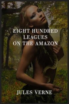 800 leagues on the amazon (ebook)-julio verne-9782322253364