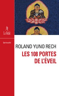les 108 portes de l'éveil (ebook)-roland rech-9782354903664