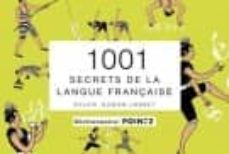 1.001 secrets de la langue française-sylvie dumon josset-9782363940964