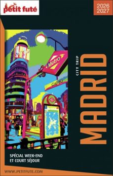 guide madrid city trip 2025/2026 city trip petit fute (ebook)-dominique auzias-jean paul labourdette-9782370577764