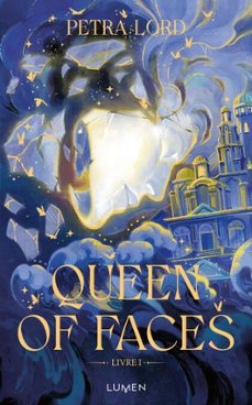 queen of faces - tome 1 (ebook)-petra lord-9782371025264