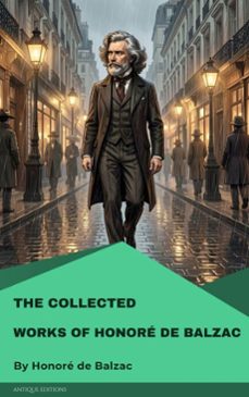 the collected works of honore de balzac (ebook)-honore de balzac-9782379265464